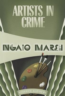 Artists in Crime by Marsh, Ngaio