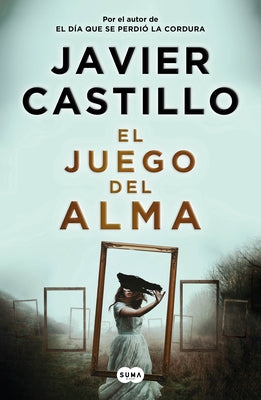 El Juego del Alma / The Souls Game by Castillo, Javier