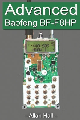 Advanced Baofeng BF-F8HP Paperback Independently Published