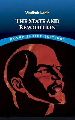 Paperback of The State and Revolution by Dover Publications, showing the book cover with title and publisher details.