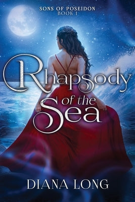 Rhapsody of the Sea by Long, Diana