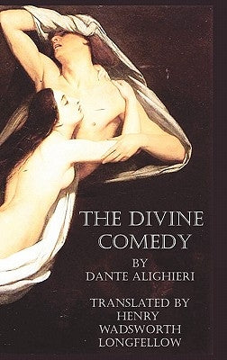 The Divine Comedy by Alighieri, Dante