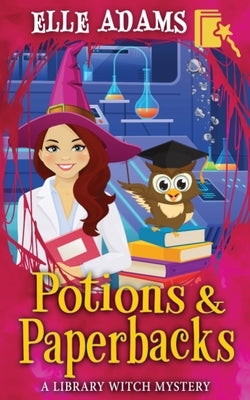 Potions & Paperbacks Paperback Emma Adams