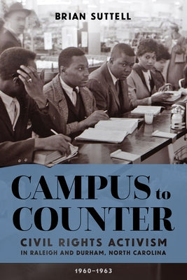 Campus to Counter by Suttell, Brian