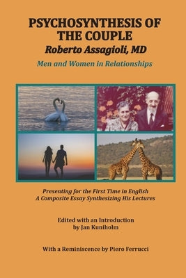 Psychosynthesis of the Couple by Assagioli, Roberto