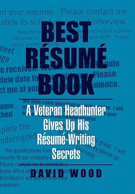 Best Résumé Book by Wood, David