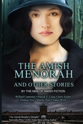 The Amish Menorah Paperback Elk Lake Publishing Inc