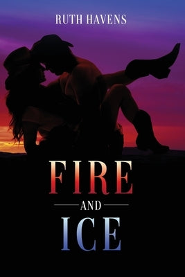 Fire and Ice Paperback Rosedog Books