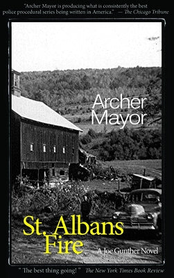 St. Alban's Fire: A Joe Gunther Novel Ampress