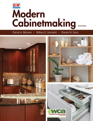 Modern Cabinetmaking by Molzahn, Patrick A.