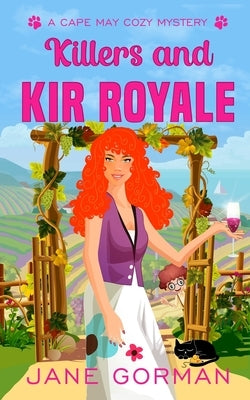 Killers and Kir Royale: Cape May Cozy Mysteries with a Twist, book 3 Paperback Blue Eagle Press
