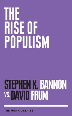 The Rise of Populism Paperback House of Anansi Press