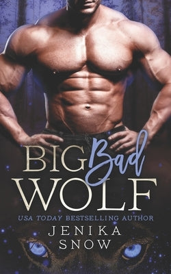 Big Bad Wolf by Snow, Jenika