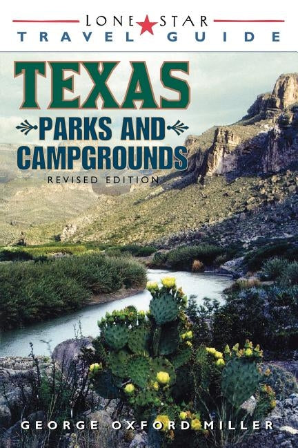 Texas Parks & Campgrounds Paperback Taylor Trade Publishing