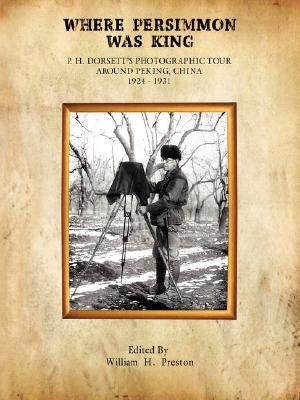 Where Persimmon Was King Paperback Beckham Publications Group