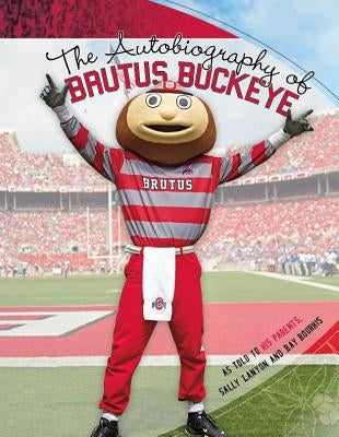 The Autobiography of Brutus Buckeye Paperback Orange Frazer Press
