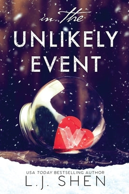 In The Unlikely Event Paperback LJ Shen