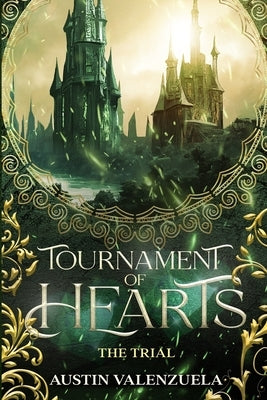 Tournament of Hearts: The Trial Paperback Independently Published