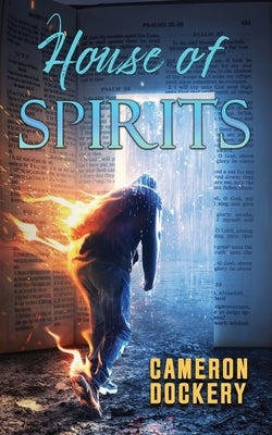 House of Spirits: A Shot of Redemption Independently Published