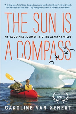 Paperback of "The Sun Is a Compass" by Little, Brown Spark, featuring a cover image with nature and wilderness themes.