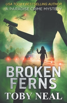 Broken Ferns Paperback Neal Enterprises