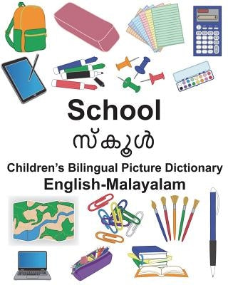 English-Malayalam School Children's Bilingual Picture Dictionary by Carlson, Suzanne