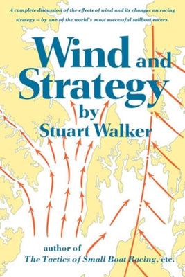 Wind and Strategy by Walker, Stuart