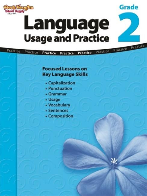 Language: Usage and Practice Reproducible Grade 2 Paperback Steck Vaughn School Supply