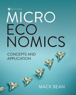 Microeconomics: Concepts and Application Paperback Cognella Academic Publishing