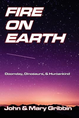 Fire on Earth Paperback Createspace Independent Publishing Platform
