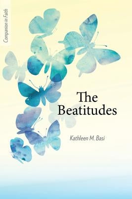 The Beatitudes (Companion in Faith) Paperback Our Sunday Visitor