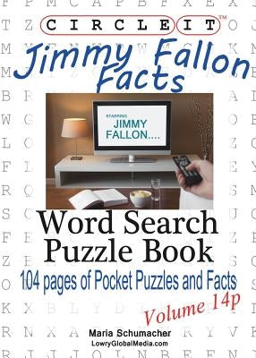 Circle It, Jimmy Fallon Facts, Pocket Size, Word Search, Puzzle Book by Lowry Global Media LLC