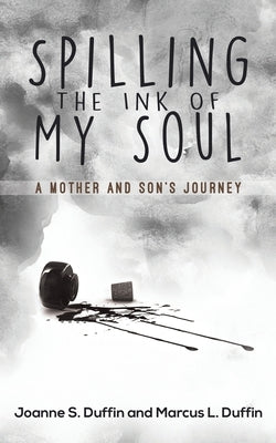 Spilling the Ink of My Soul Paperback Austin Macauley