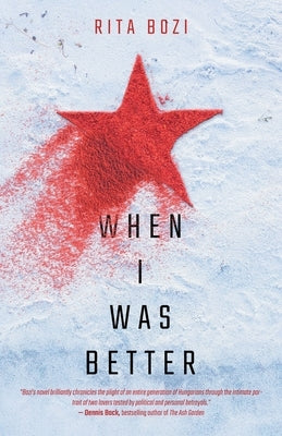 When I Was Better Paperback Atmosphere Press