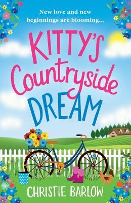 Kitty's Countryside Dream by Barlow, Christie