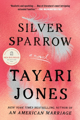 Silver Sparrow paperback book by Algonquin Books featuring a cover with a silver bird illustration.