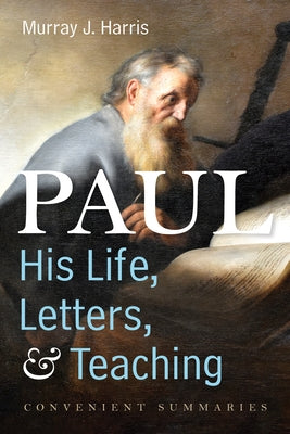 Paul-His Life, Letters, and Teaching Paperback Cascade Books