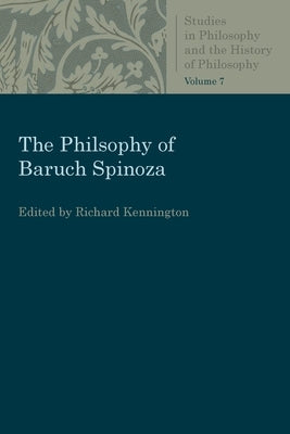 The Philosophy of Baruch Spinoza Paperback Catholic University of America Press