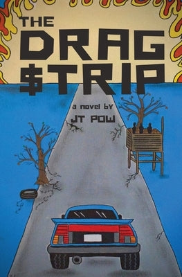 The Drag Strip Paperback Little John Studios