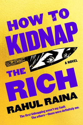 How to Kidnap the Rich Paperback Harper Perennial