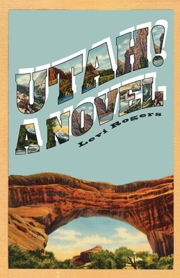 Utah! A Novel Paperback Atmosphere Press
