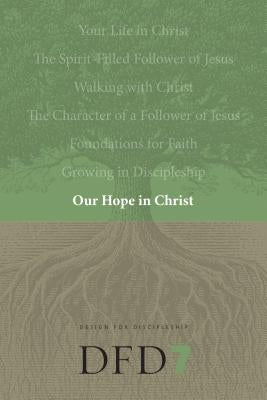 Paperback book titled "Our Hope in Christ" by NavPress Publishing Group, featuring a cover with religious artwork and chapter analysis text.