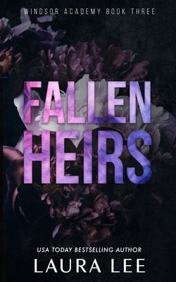 Fallen Heirs - Special Edition: A Dark High School Bully Romance Paperback Lovestruck Publishing LLC