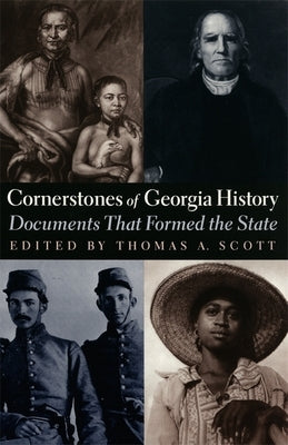 Cornerstones of Georgia History Paperback University of Georgia Press