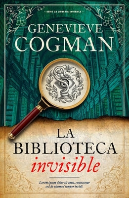 Biblioteca Invisible, La by Cogman, Genevieve