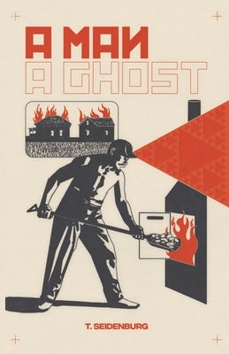 A Man, A Ghost Paperback Loudhailer Books