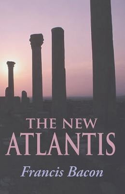 The New Atlantis Paperback Stonewell Press