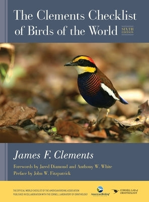 Clements Checklist of Birds of the World by Clements, James F.