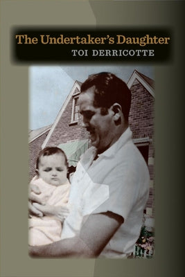 The Undertaker's Daughter Paperback University of Pittsburgh Press