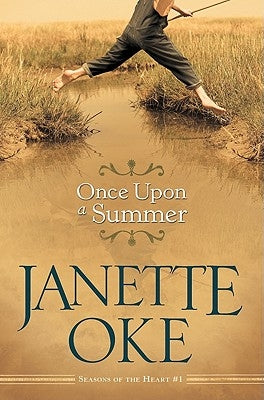 Once Upon a Summer Bethany House Publishers